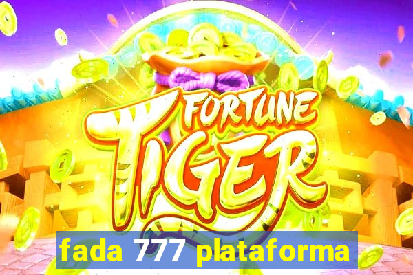 fada 777 plataforma